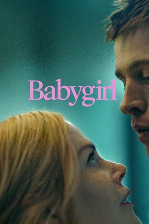 Babygirl 2024 Dual Audio Hindi-English BluRay 480p 720p 1080p