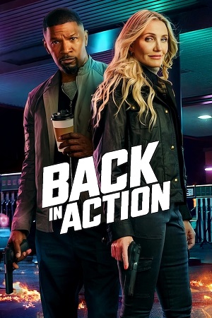 Back in Action Netflix Original 2025 WEB-DL Dual Audio Hindi-English 480p 720p 1080p
