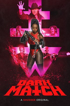 Dark Match 2024 WEB-DL English With Subtitles Full Movie 480p 720p 1080p