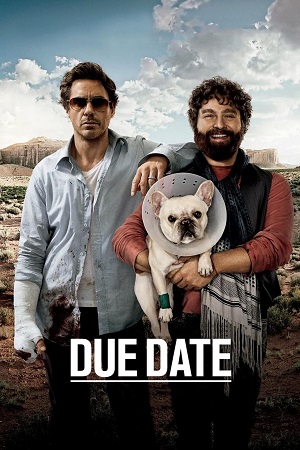 Due Date 2010 Dual Audio Hindi-English BluRay 480p 720p 1080p