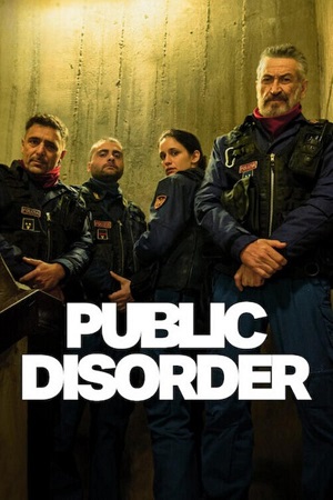 Public Disorder - Season 1 NetFlix Original 2025 MulTi Audio Hindi-English-Italian WEB Series 480p 720p 1080p WEB-DL
