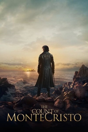 The Count of Monte Cristo 2024 Dual Audio Hindi-English BluRay 480p 720p 1080p