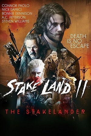 Stake Land 2 - The Stakelander 2016 BluRay Dual Audio Hindi-English 480p 720p 1080p