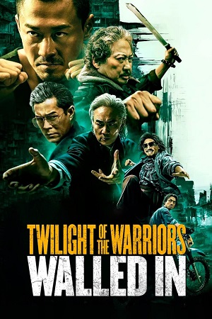 Twilight of the Warriors Walled In 2024 BluRay Hindi Dubbed 480p 720p 1080p