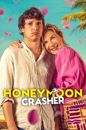 Honeymoon Crasher NetFlix Original 2025 WEB-DL Dual Audio Hindi-English 480p 720p 1080p