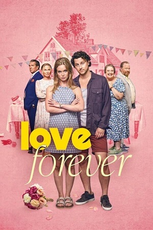 Love Forever 2025 WEB-DL Dual Audio Hindi-English NetFlix 480p 720p 1080p