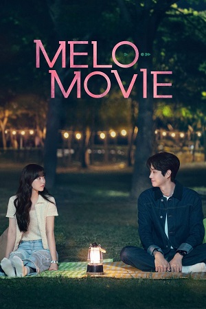 Melo Movie 2025 Season 1 Dual Audio Hindi-English Netflix Original WEB Series 480p 720p 1080p WEB-DL