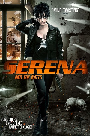 Serena and the Ratts 2012 Dual Audio Hindi-English BluRay 480p 720p 1080p