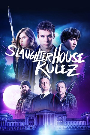 Slaughterhouse Rulez 2018 BluRay Dual Audio Hindi-English 480p 720p 1080p