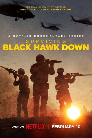Surviving Black Hawk Down 2025 Season 1 Dual Audio Hindi-English Netflix Original WEB Series 480p 720p 1080p WEB-DL