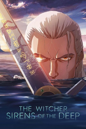 The Witcher Sirens of the Deep 2025 NetFlix WEB-DL Dual Audio Hindi-English 480p 720p 1080p