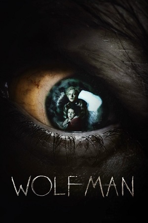 Wolf Man 2025 BluRay Dual Audio Hindi-English 480p 720p 1080p