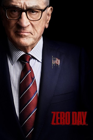 Zero Day Season 1 Dual Audio Hindi-English NetFlix Series 480p 720p 1080p WEB-DL