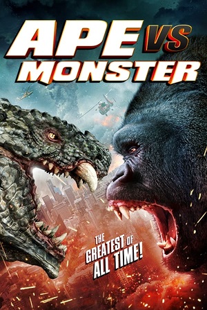 Ape vs. Monster 2021 Blu-Ray Dual Audio Hindi-English 480p 720p 1080p