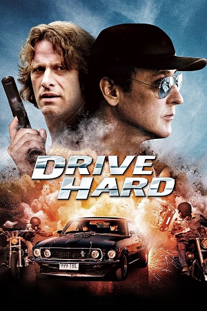 Drive Hard 2014 Dual Audio Hindi-English BluRay 480p 720p 1080p