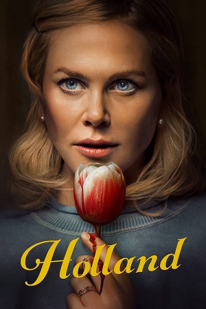 Holland 2025 WEB-DL Dual Audio Hindi-English 480p 720p 1080p