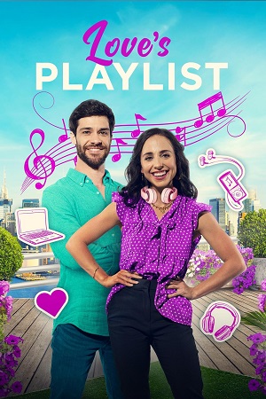 Love’s Playlist 2023 Dual Audio Hindi-English Web-DL 480p 720p 1080p