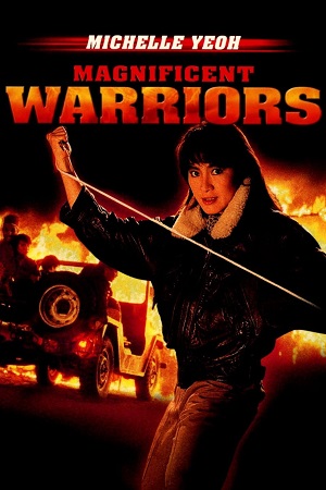 Magnificent Warriors 1987 Dual Audio Hindi-English BluRay 480p 720p 1080p