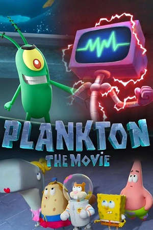 Plankton The Movie 2025 WEB-DL Dual Audio Hindi-English 480p 720p 1080p