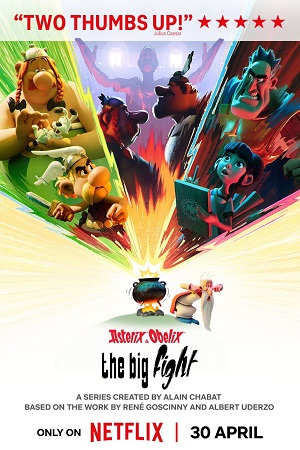 Asterix & Obelix The Big Fight 2025 Season 1 Dual Audio Hindi-English NetFlix Series 480p 720p 1080p WEB-DL