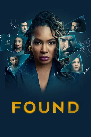 Found Season 1 - 2 Dual Audio Hindi ORG - English NBC Series 480p 720p 1080p WEB-DL