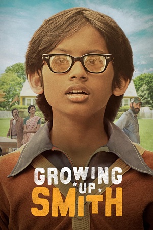 Growing Up Smith 2015 Dual Audio Hindi-English BluRay 480p 720p 1080p