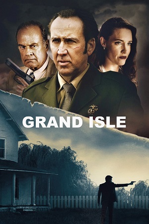 Grand Isle 2019 Dual Audio Hindi-English BluRay 480p 720p 1080p