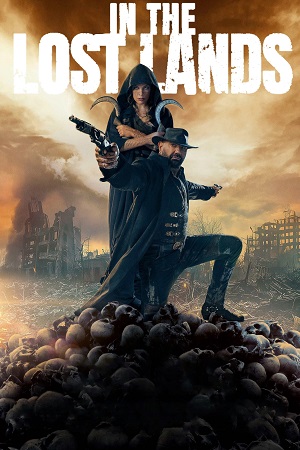 In the Lost Lands 2025 English with Subtitles Full Movie WEB-DL 480p 720p 1080p