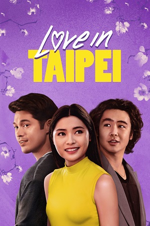 Love in Taipei 2023 WEB-DL Dual Audio Hindi-English 480p 720p 1080p