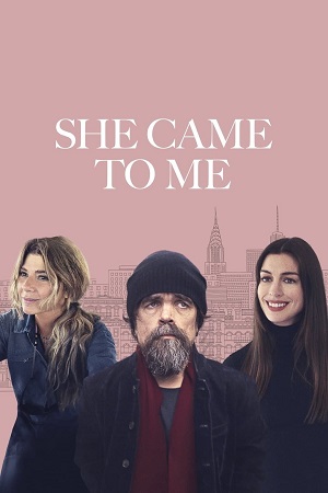 She Came to Me 2023 Dual Audio Hindi-English BluRay 480p 720p 1080p