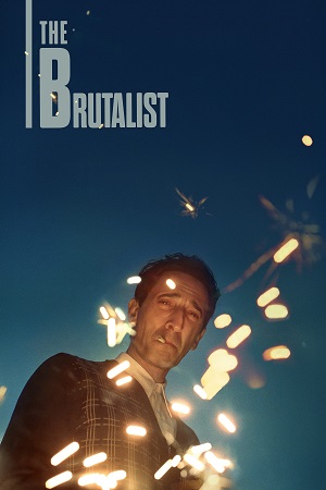 The Brutalist 2024 Dual Audio Hindi-English Web-DL 480p 720p 1080p