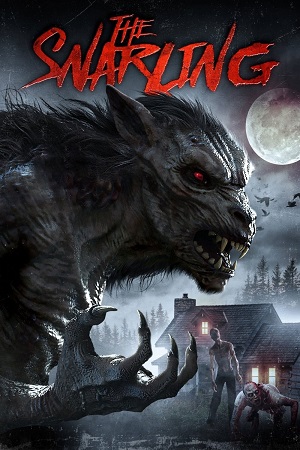 The Snarling 2018 Dual Audio Hindi-English WEB-DL 480p 720p 1080p