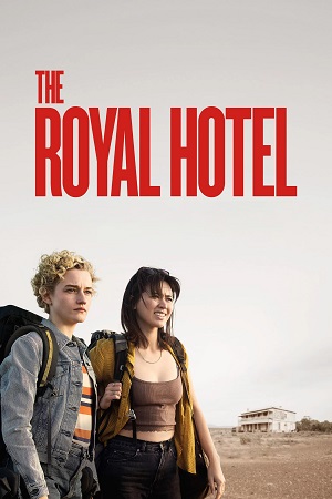 The Royal Hotel 2023 Dual Audio Hindi-English BluRay 480p 720p 1080p