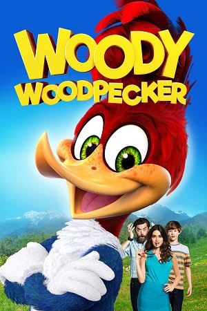 Woody Woodpecker 2017 Bluray Dual Audio Hindi-English 480p 720p 1080p