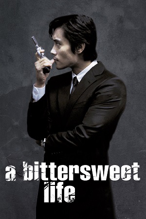 A Bittersweet Life 2005 BluRay Dual Audio Hindi -Korean 480p 720p 1080p