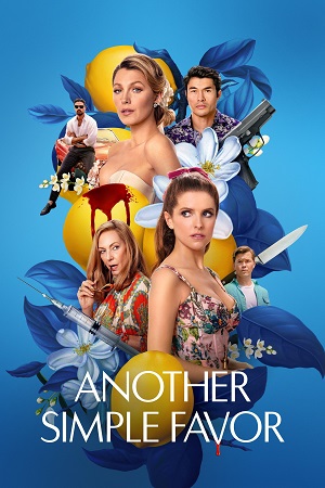 Another Simple Favor 2025 AMZN WEB-DL Dual Audio Hindi-English 480p 720p 1080p