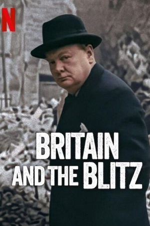 Britain and the Blitz 2025 WEB-DL Dual Audio Hindi-English 480p 720p 1080p