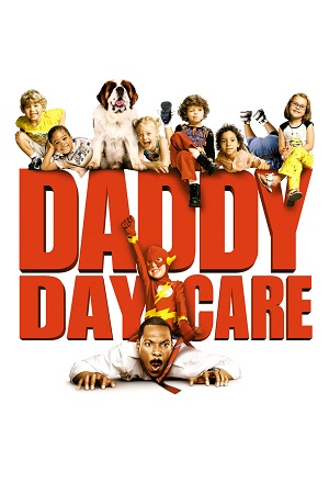 Daddy Day Care 2003 WEB-DL Dual Audio Hindi-English 480p 720p 1080p