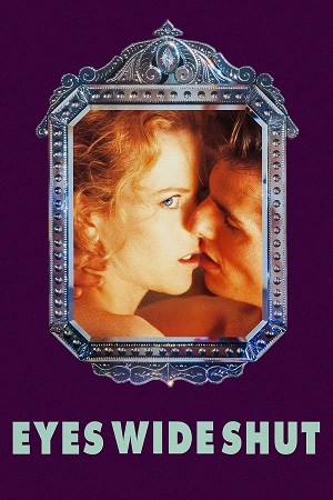 Eyes Wide Shut 1999 BluRay English With Subtitles Full Movie 480p 720p 1080p