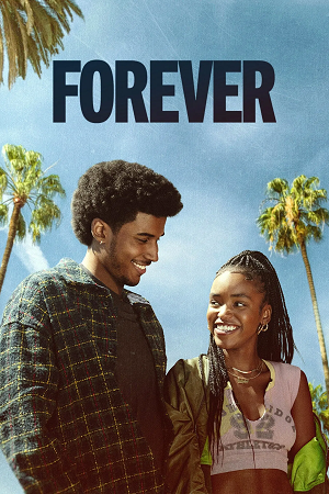Forever 2025 Season 1 Dual Audio Hindi-English Netflix Series 480p 720p 1080p WEB-DL