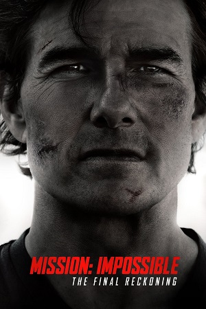 Mission Impossible - The Final Reckoning 2025 HDTS Dual Audio Hindi-English 480p 720p 1080p