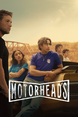 Motorheads 2025 Season 1 Dual Audio Hindi-English Series 480p 720p 1080p WEB-DL