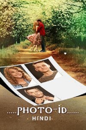Photo Id 2025 WEB-DL Hindi-Dubbed ORG Full Movie 480p 720p 1080p