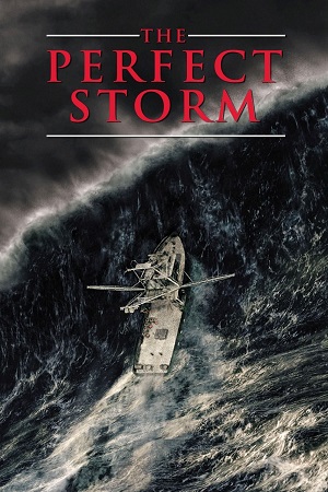 The Pefect Storm 2000 Dual Audio Hindi-English BluRay 480p 720p 1080p