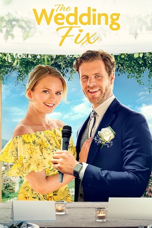 The Wedding Fix 2022 WEB-DL Dual Audio Hindi-English 480p 720p 1080p