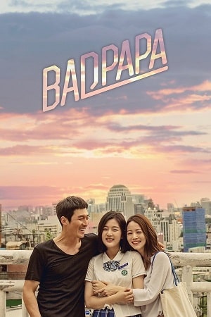 Bad Papa Season 1 Hindi Dubbed Series 480p 720p & 1080p WEB-DL
