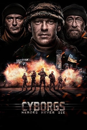 Cyborgs Heroes Never Die 2017 WEB-DL Dual Audio Hindi-English 480p 720p