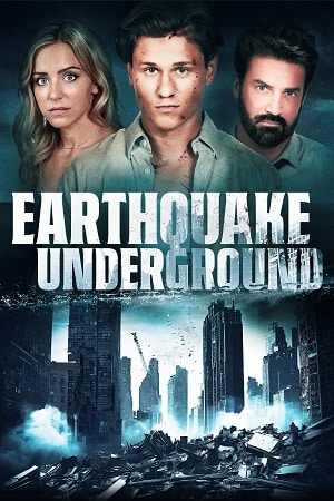 Earthquake Underground 2024 Dual Audio Hindi-English WEB-DL 480p 720p 1080p