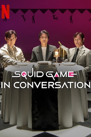 Squid Game in Conversation 2025 WEB-DL Multi-Audio Hindi-English-Korean 480p 720p 1080p