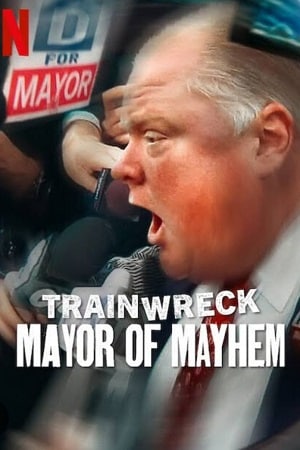 Trainwreck Mayor of Mayhem 2025 NF WEB-DL Dual Audio Hindi-English 480p 720p 1080p